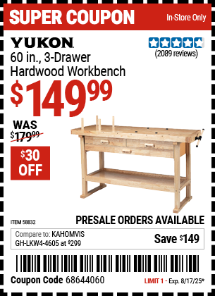 Buy the YUKON 60 in., 3-Drawer Hardwood Workbench (Item 58832) for $149.99, valid through 8/17/2025.