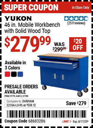 Buy the YUKON 46 in. Mobile Workbench with Solid Wood Top (Item 57779/57780/64012) for $279.99, valid through 8/17/2025.
