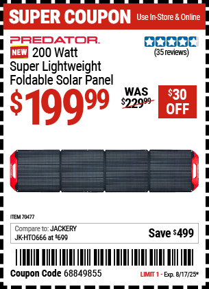 Buy the PREDATOR 200 Watt Super Lightweight Foldable Solar Panel (Item 70477) for $199.99, valid through 8/17/2025.