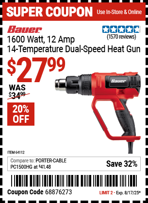 Buy the BAUER 1600 Watt, 12 Amp, 14-Temperature Dual-Speed Heat Gun (Item 64112) for $27.99, valid through 8/17/2025.