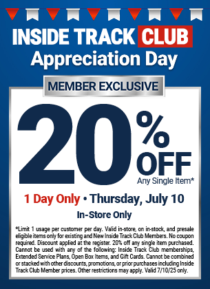 Inside Track Club members can MEMBER EXCLUSIVE SAVE 20% Off Any Single Item In-Store, valid through 7/10/2025.