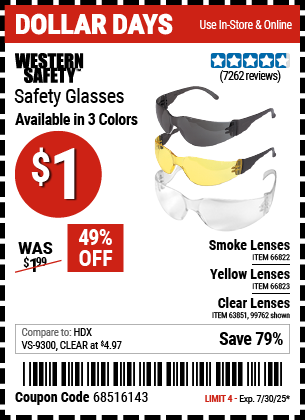 Buy the WESTERN SAFETY Safety Glasses (Item 66822/66823/99762/63851) for $1, valid through 7/30/2025.