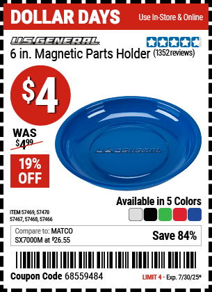 Buy the U.S. GENERAL 6 in. Magnetic Parts Holder (Item 57466/57467/57468/57469/57470) for $4, valid through 7/30/2025.