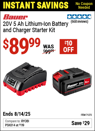 Buy the BAUER 20V 5 Ah Lithium-Ion Battery and Charger Starter Kit (Item 71272) for $89.99, valid through 8/14/2025.